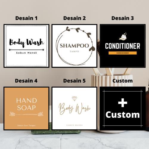 SPECIAL CUSTOM STIKER LABEL BOTOL SABUN ANTI AIR / CUSTOM LABEL SABUN MANDI