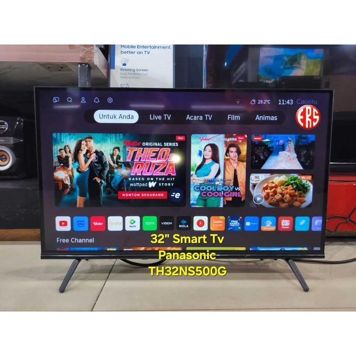 PANASONIC LED TV NS500G SERIES SMART - 32" TH32NS500G - 43" TH43NS500G - 32" HD TH32NS500G