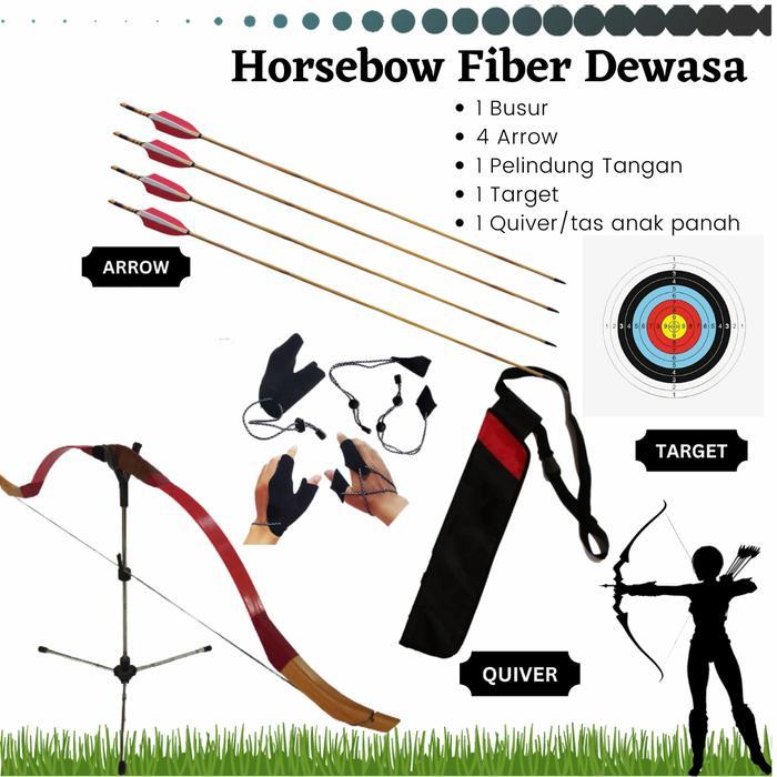 Paket Busur Panah Panahan Horse Bow Horsebow Fiber Dewasa Outdoor