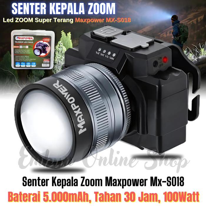 Senter Kepala Super Terang MAXPOWER MX-S018 / Senter Led Zoom 100 Watt / Senter Kepala 100 Watt