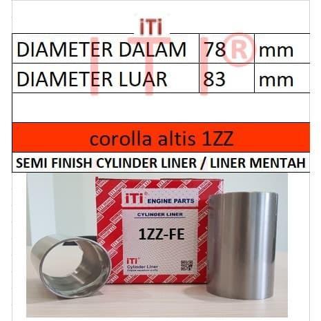 Cylinder Liner (Boring) Toyota Corolla Altis 1Zz-Fe