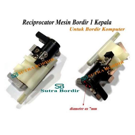reciprocator single head resipokator 2 kepala Reciprocator mesin bordir 2 Kepala Resiprokator Single