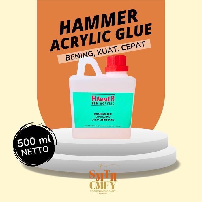 Lem Akrilik Lem Akrilik Acrylic Glue Hammer Terbaru !!!