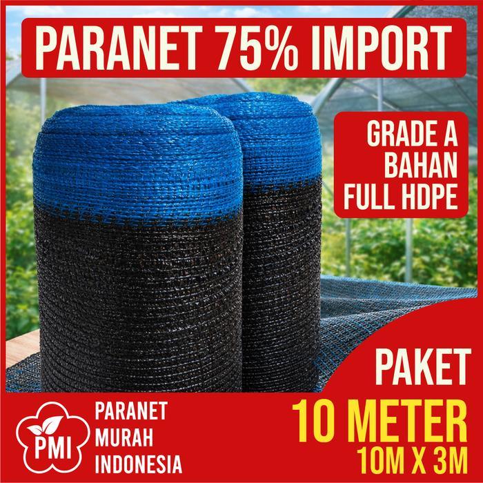 Paranet Murah Indonesia - Jaring Paranet 75% (Paket 10 Meter) Premium Full Hdpe - Paranet 75% Jaring
