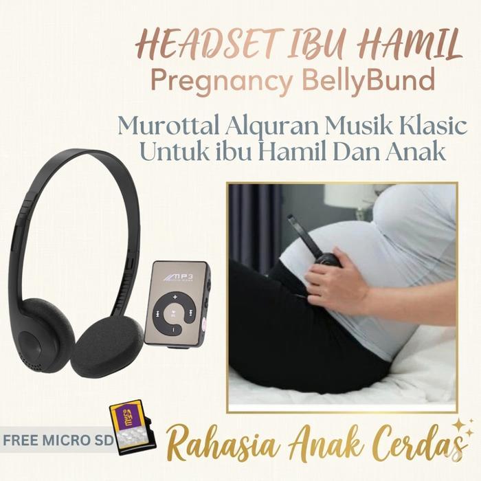 BELLYBUDS HEADSET PREGNANCY HEADPHONE HAFIZ MUROTTAL HAFIZ SMART MUSIK IBU HAMIL