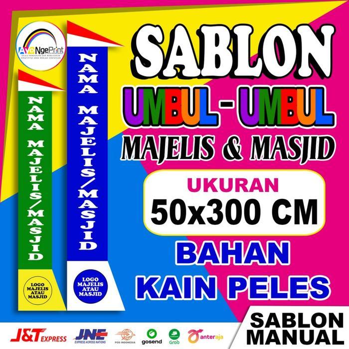 ORIGINAL Sablon Umbul-umbul Majelis / Masjid / Pesantren / Yayasan - 50x300 cm READY STOCK