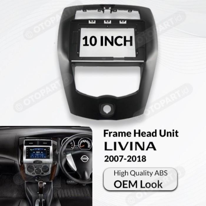 PROMO Frame LIVINA 10 inch Frame Head Unit Android Livina / Grand Livina