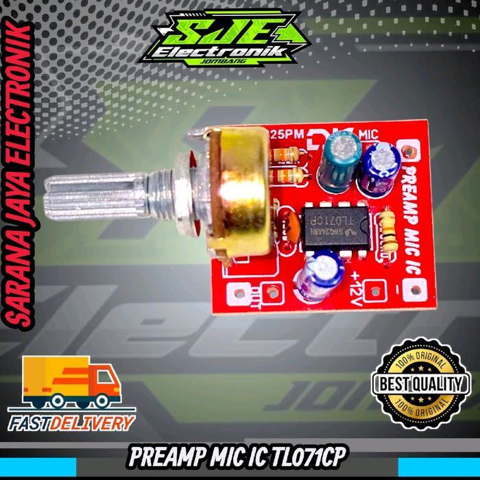PREAMP MIC IC TL071CP dc 12