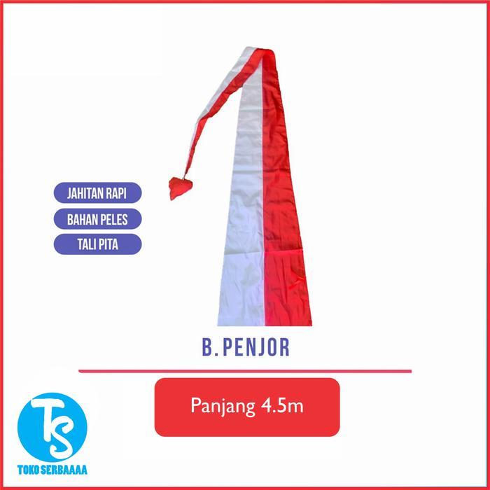 Bendera Merah Putih Indonesia Bendera Umbul-Umbul Penjor / Umbul-Umbul Layur 4.5 Meter Berkualitas