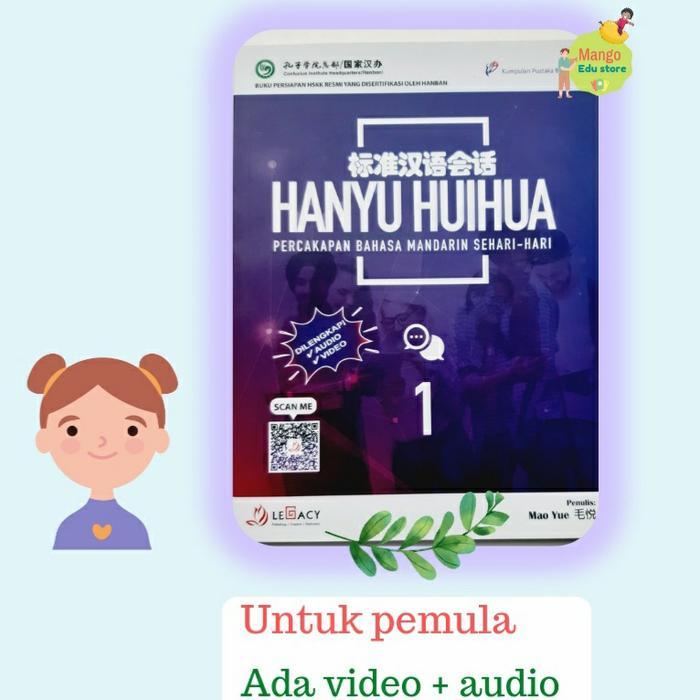 ` Buku Mandarin dasar- Hanyu Huihua 1 (Percakapan HSKK)