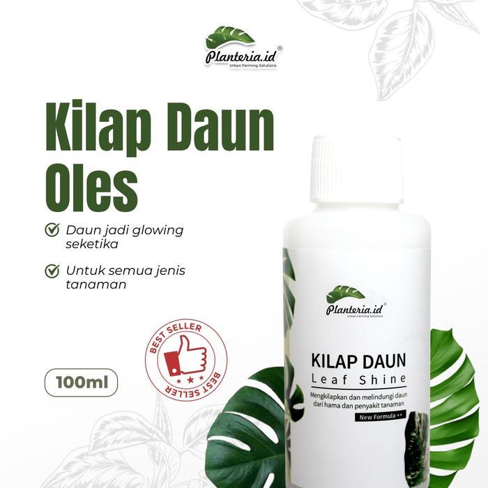 BISA COD Leaf shine Kilap Daun Semir Daun Tanaman Berkualitas