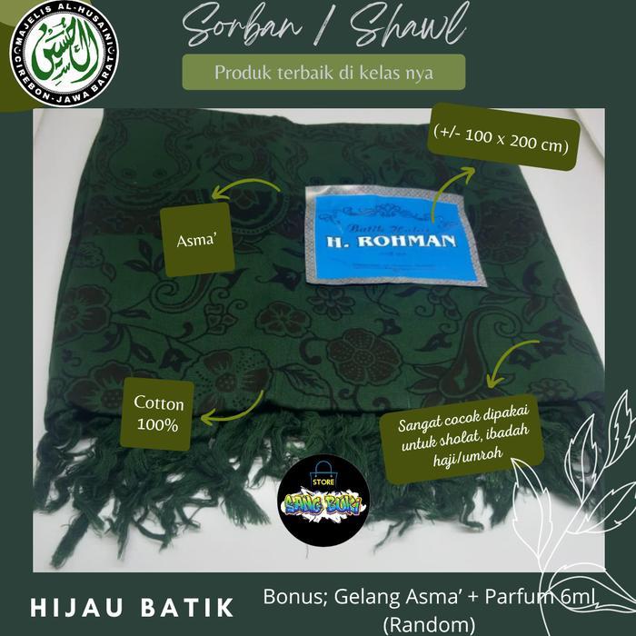 sorban shawl kashmiri H. Rohman Panjang, bonus gelang+parfum (Random) - Hijau batik
