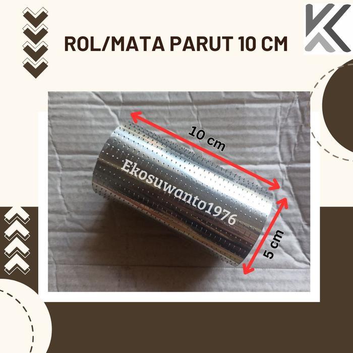 ROL/ MATA PARUT PANJANG 10CM, ROL PARUTAN LISTRIK