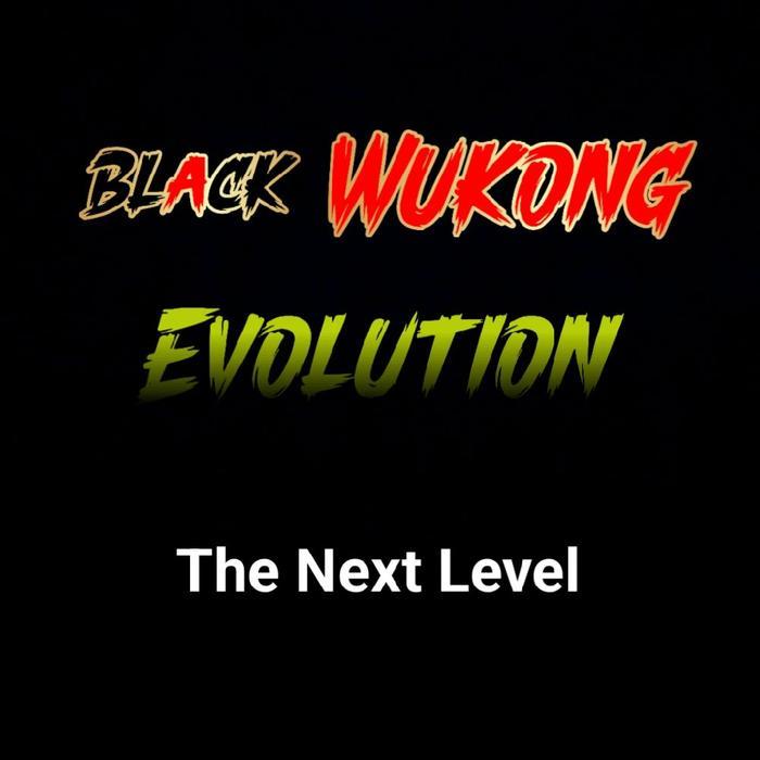 Tegek Black Wukong Evolution