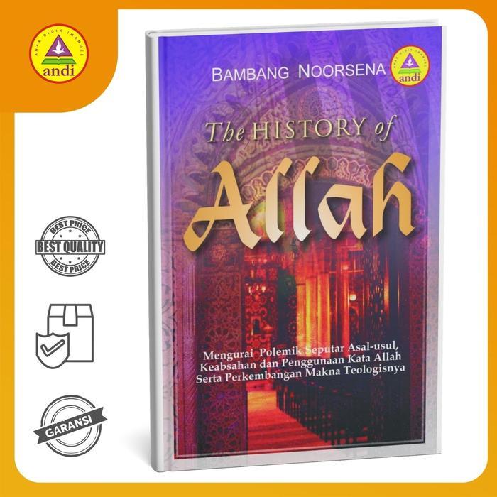 Buku Rohani Andi - The History Of Allah Bambang Noorsena