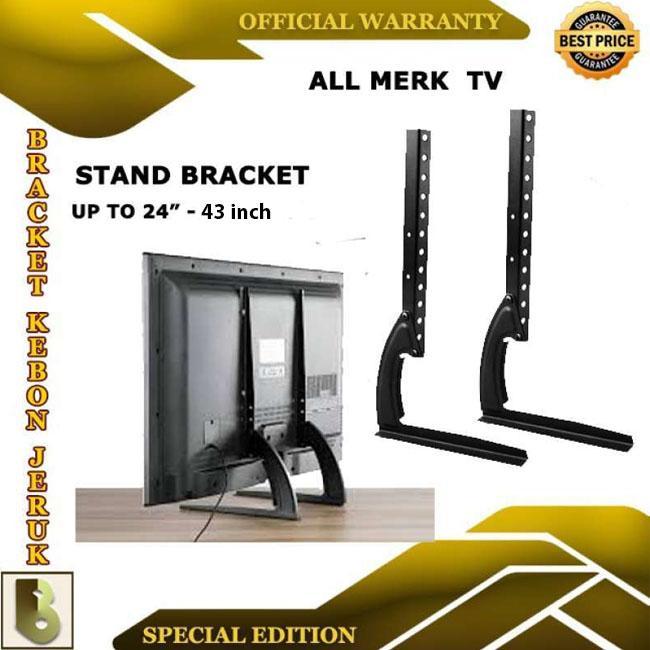 Bracket, Breket, Brecket Tv Kaki/Stand 24" - 43" Inchi