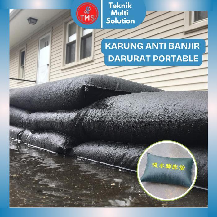 TMS - Karung Anti Banjir Penahan / Serap Air Darurat Portable Flood Sack Instan Pintu Gerbang Rumah