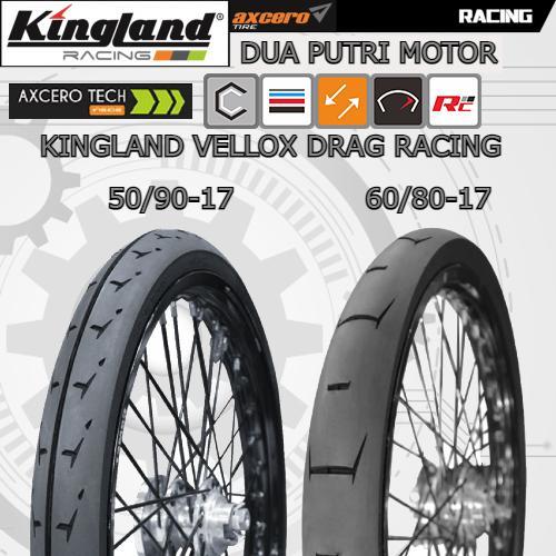DISKON Ready Stock Ban Drag Bike Racing Kingland Vellox 50/90-17 // 60/80-17 Ban Balap Ring 17