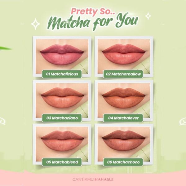 Hanasui Mattedorable Lip Cream Matcha Latte Edition Bibir Lipstick Liquid Lipcream Waterproof