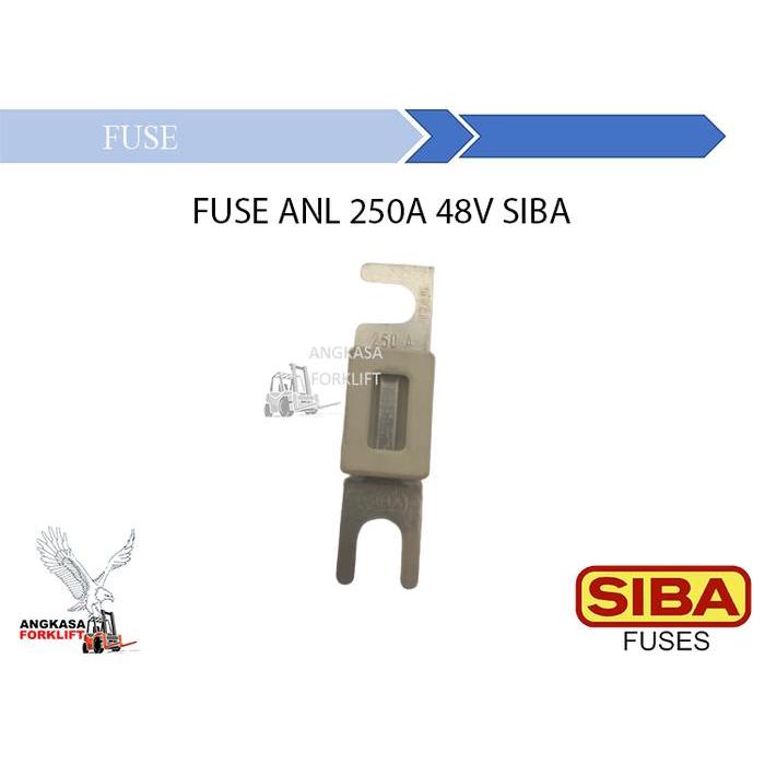Fuse Siba 250A Forklift Raymond Toyota DC 48V Fuse