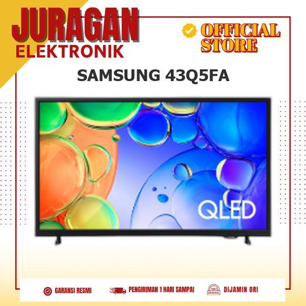SAMSUNG 43Q5FA 43 Inch Real QLED Q5F Smart TV QA43Q5FAAKXXD QA43Q5F 43Q5F / 43Q7F