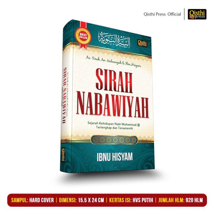 Sirah Nabawiyah Ibnu Hisyam - Sejarah Kehidupan Nabi Muhammad Terlengkap dan Terautentik