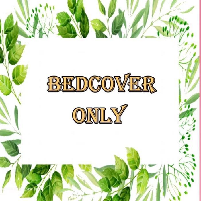 Bedcover Only Bedcover Saja