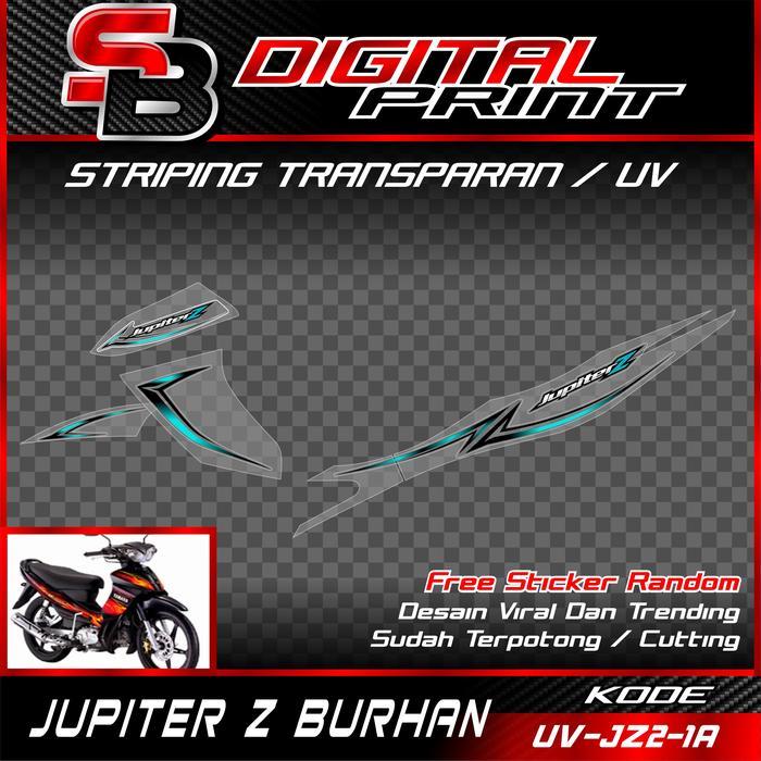 Striping Transparan Jupiter Z Burhan - Striping Uv Jupiter Z Burhan