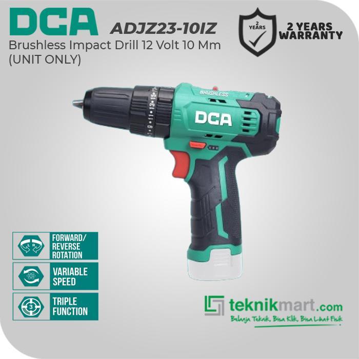 Dca Brushless Hammer Drill / Bor Impact Baterai 12Volt 10Mm Adjz23-10Iz (Unit Only) Pasti Promo