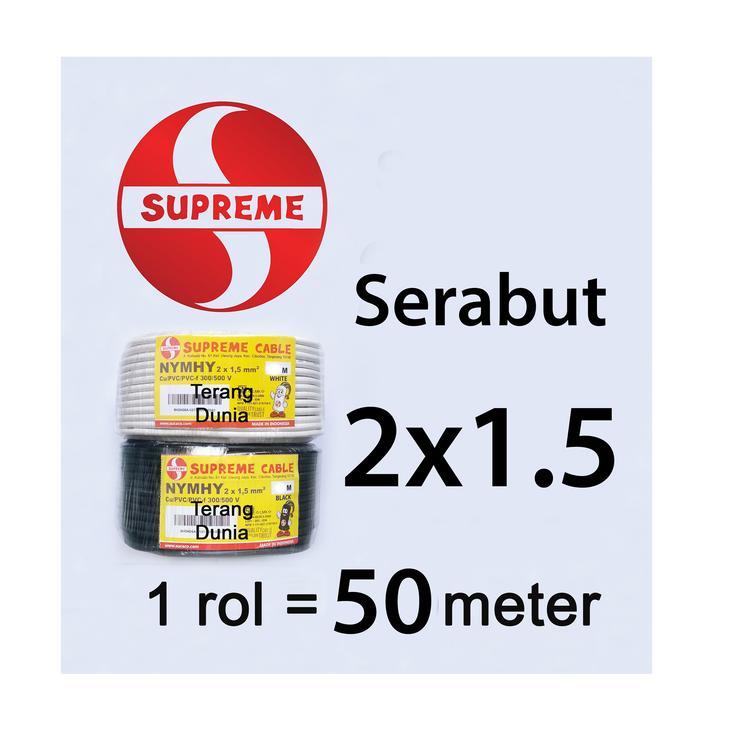 Kabel Supreme NYNHY 2X1.5 Roll Kabel Serabut 2x1.5 NYMHY 2x1.5 Supreme Kabel 2x1.5 Serabut 50meter