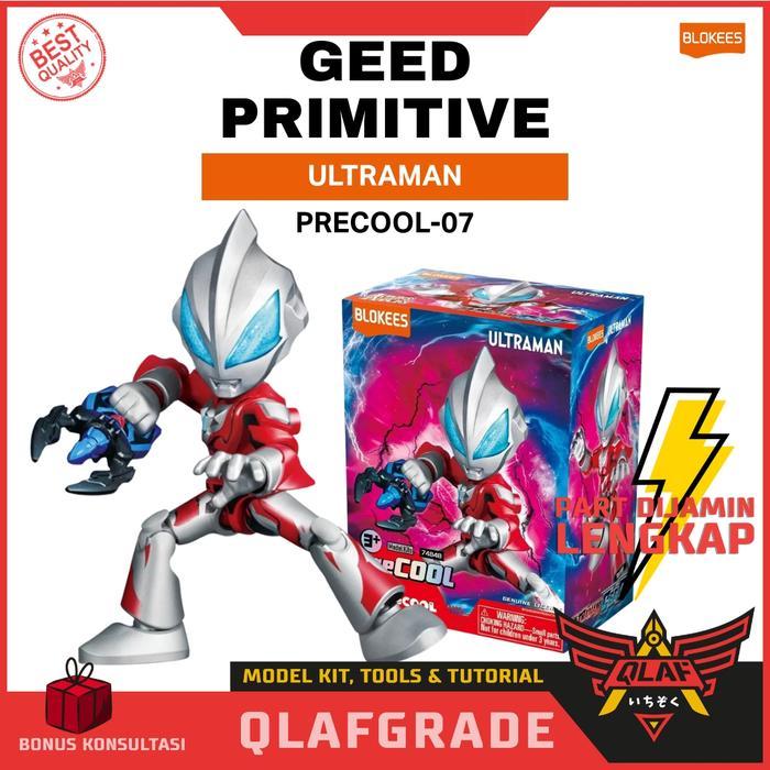 BLOKEES GEED PRIMITIVE ULTRAMAN PRECOOL-07 - MODEL KIT ACTION FIGURE MAINAN ROBOT