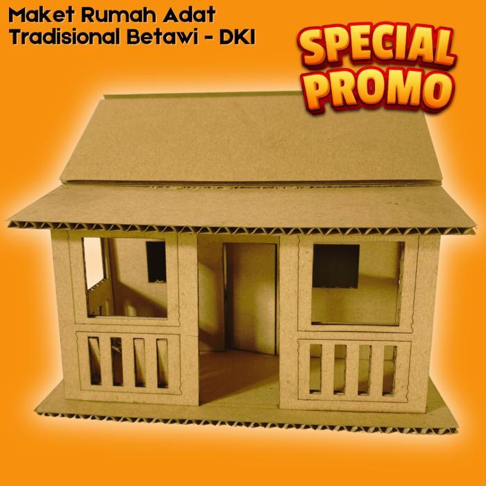 TERMURAH MINIATUR MAKET RUMAH ADAT BETAWI DKI JAKARTA MAKET RUMAH KARDUS KEBAYA ADAT BETAWI DARI