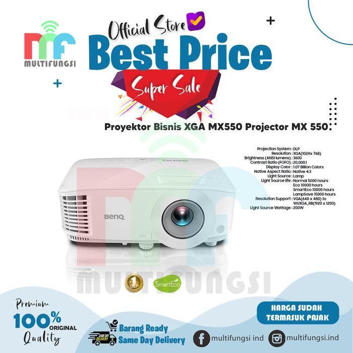 Projector BenQ MX550 XGA Proyektor MX 550 Garansi