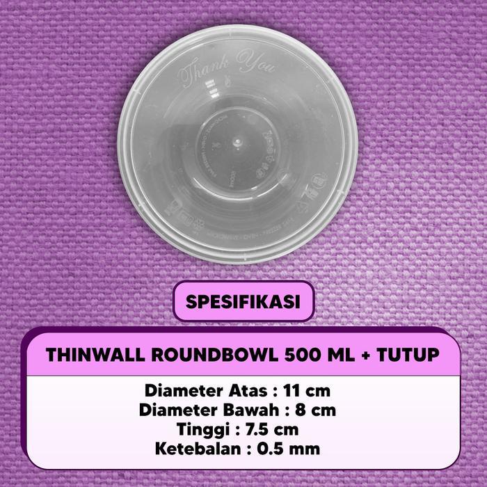 Thinwall Mangkok Bulat 500 Ml Mangkok - Thinwall Roundbowl 500Ml