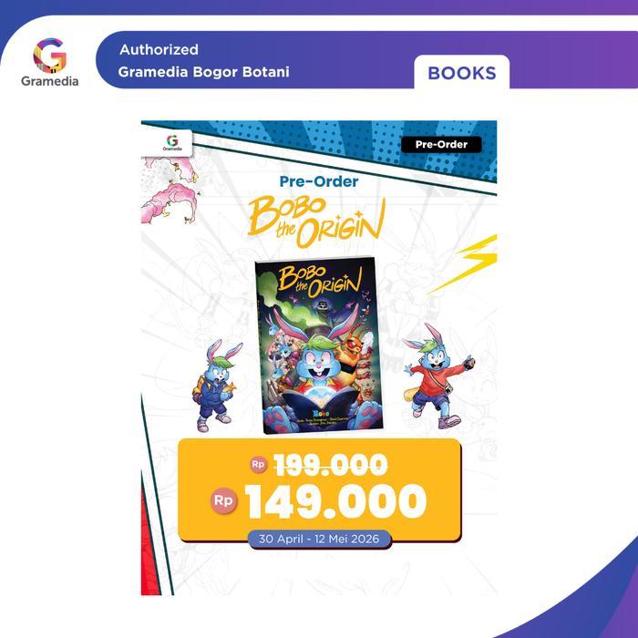 GRAMEDIA BOGOR - PRE ORDER - BOBO KOMIK GRAPHIC NOVEL BOBO THE ORIGIN