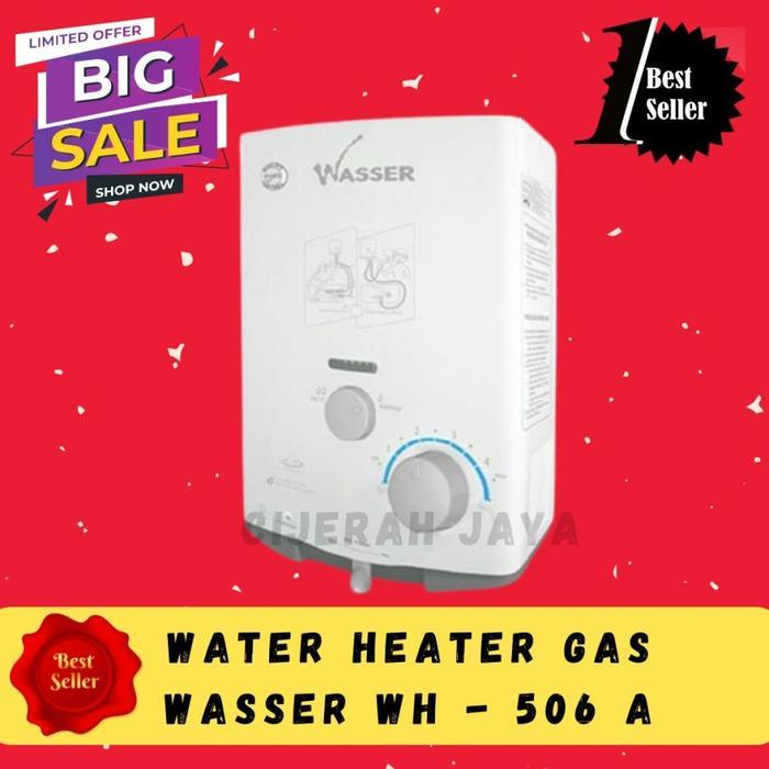 Water Heater Wasser Wh 506 A Wh-506A Wh506A / Pemanas Air Gas Wasser Wh-506 A