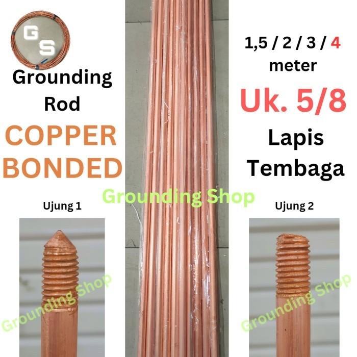 Rod Copper Bonded 5/8 X 4 Meter / Stik Grounding Rod Copper Bonded Best Quality