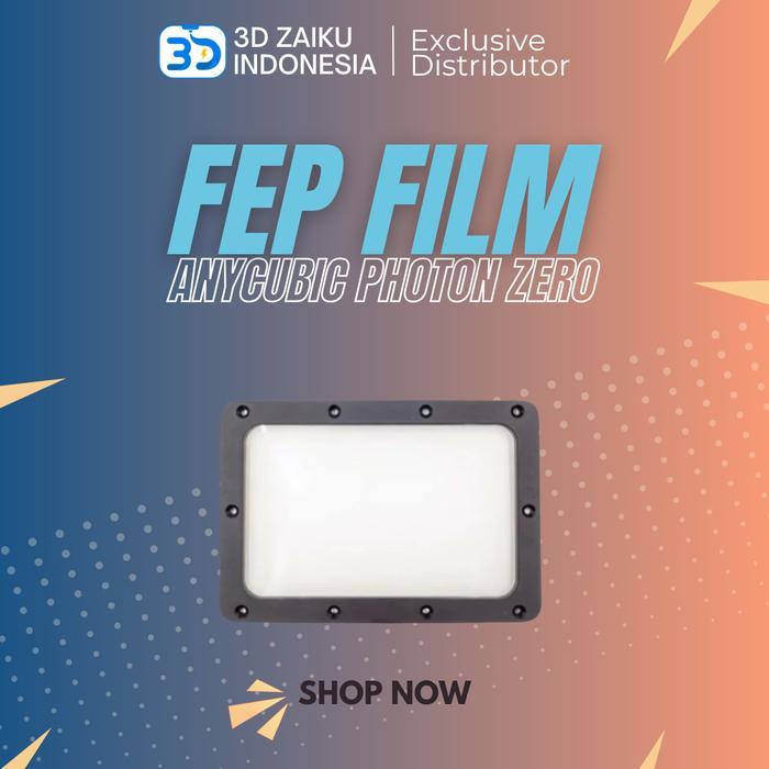 ANYCUBIC PHOTON ZERO FEP FILM