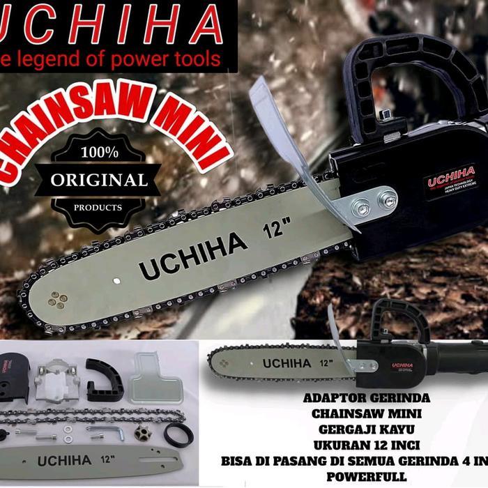 tokobryani UCHIHA ADAPTOR CHAINSAW MINI ELEKTRIC SENSO MESIN GERINDA 12INC GERGAJI