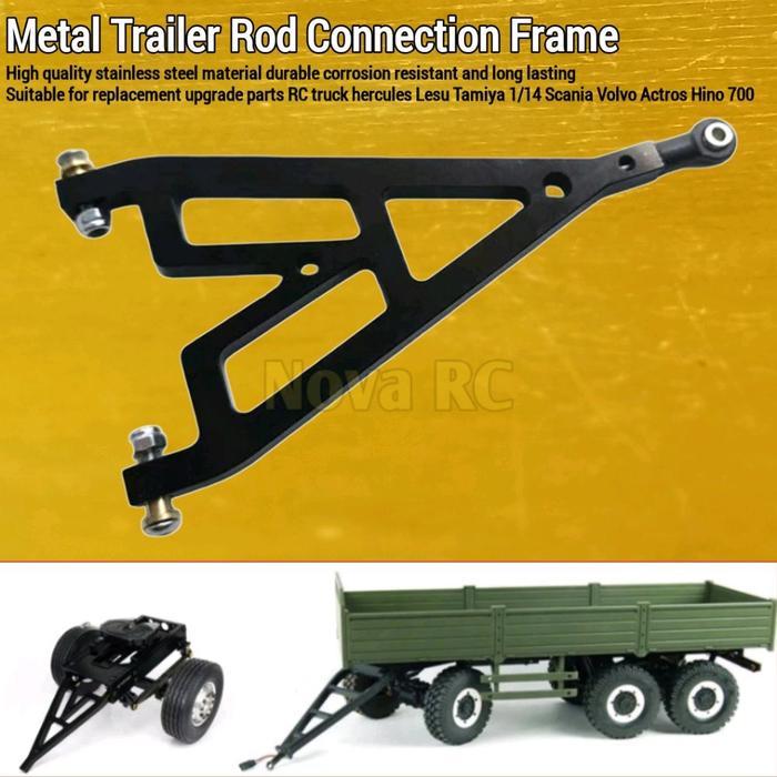 Metal steel trailer rod tarikan truk gandeng untuk RC Truck 1/14 Tamiya Hercules Lesu SCANIA VOLVO