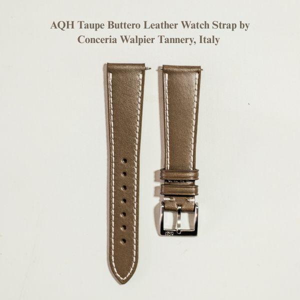 Ready AQH Ltd Release Taupe Buttero Leather Watch Strap by Conceria Walpier Italy/Watch Strap/Strap