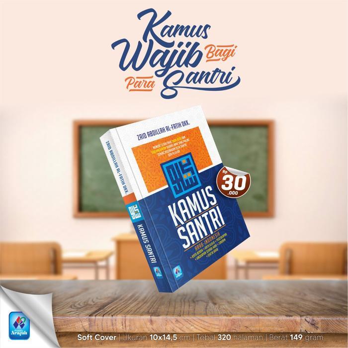 ` Kamus Wajib bagi Para Santri Kamus Santri Saluni Soft Cover Pustaka Arafah
