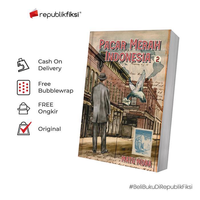 Buku Pacar Merah Indonesia Buku Kedua - Matu Mona - baNANA