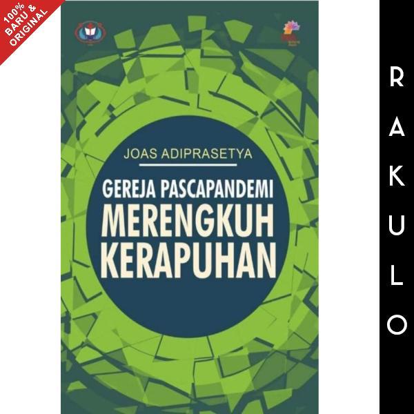 Buku Gereja Pascapandemi Merengkuh Kerapuhan - Teologi Konstruktif