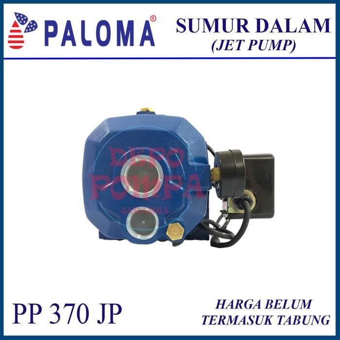 Pompa Air Jet Pump Paloma 370 Jp Redy Stok