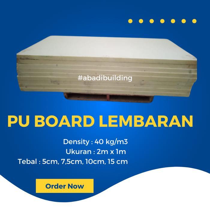 READY Papan PU Board Slab Polos - Lembaran Busa Polyurethane Board Rigid Foam Sheet untuk Lantai Cor