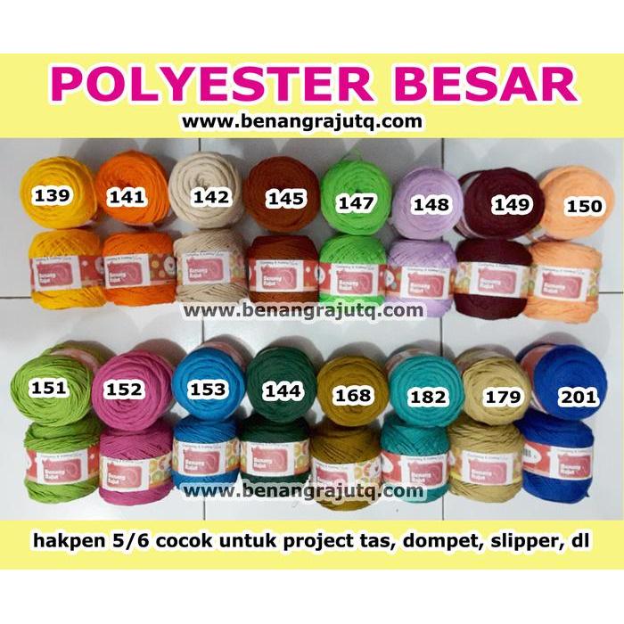 BENANG RAJUT POLYESTER BESAR / BENANG POLY THICK