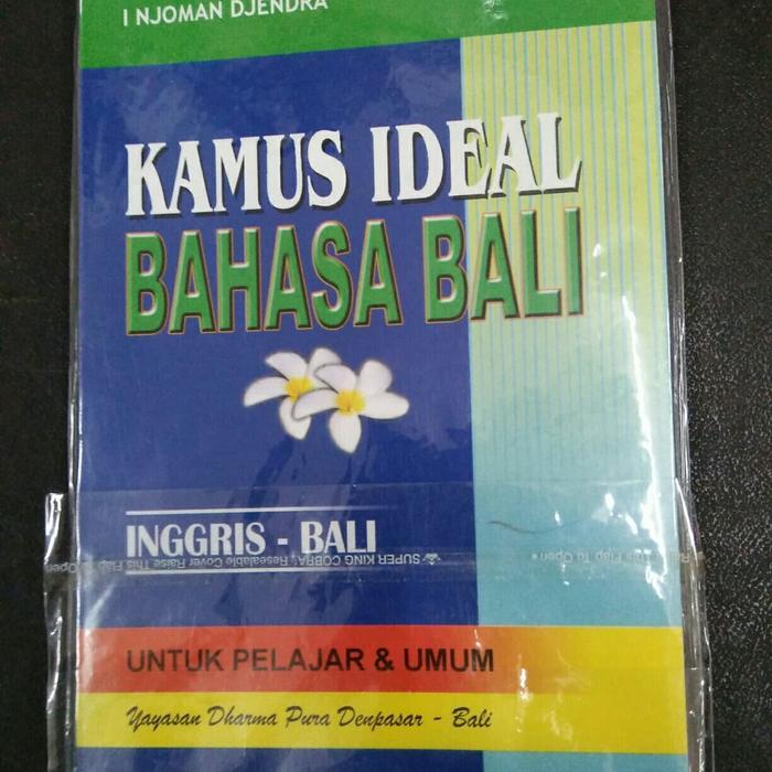 ` Kamus ideal Bahasa Bali Inggris