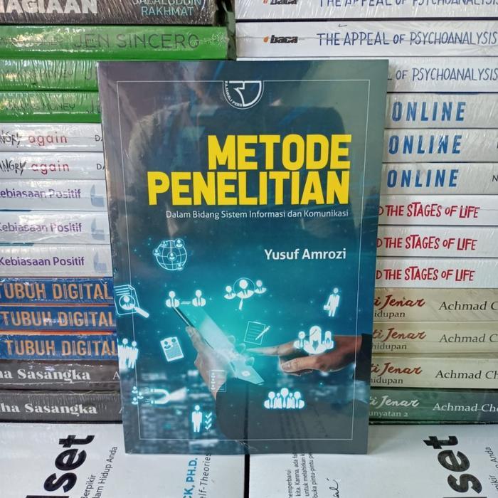 METODE PENELITIAN DALAM BIDANG SISTEM INFORMASI DAN KOMUNIKASI - YUSUF AMROZI
