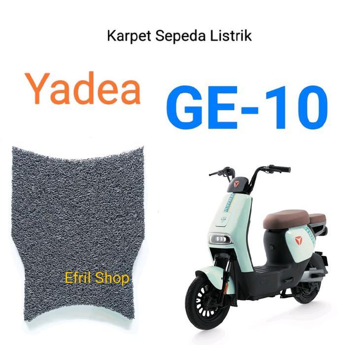 Ada Stok Karpet Sepeda Listrik Yadea GE10 atau Yadea GE 10